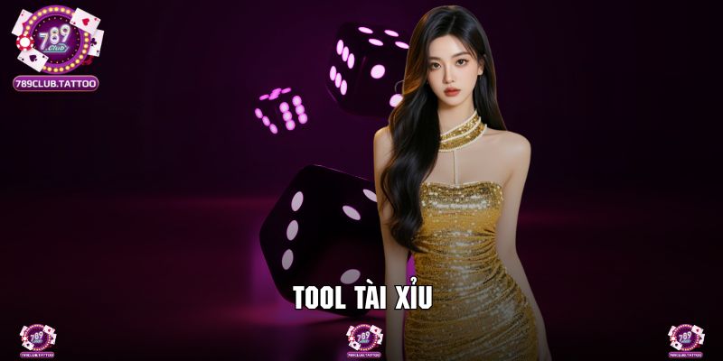 Tool Tài Xỉu 789Club Hỗ Trợ Làm Mới Chiến Lược Tuyệt Đỉnh